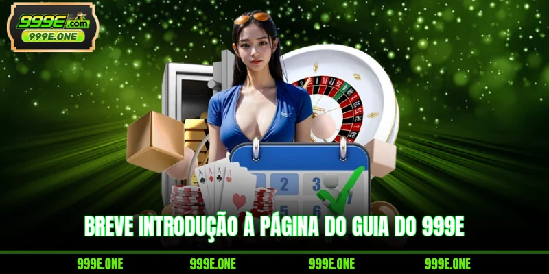 Breve introdução à página do guia do 999E