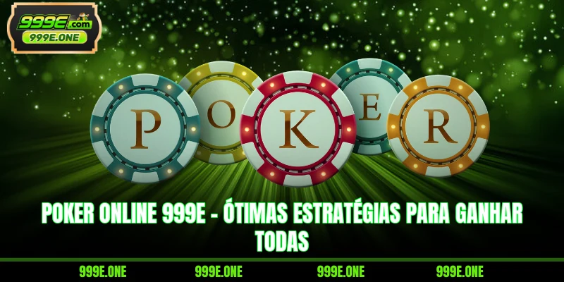Poker Online 999E